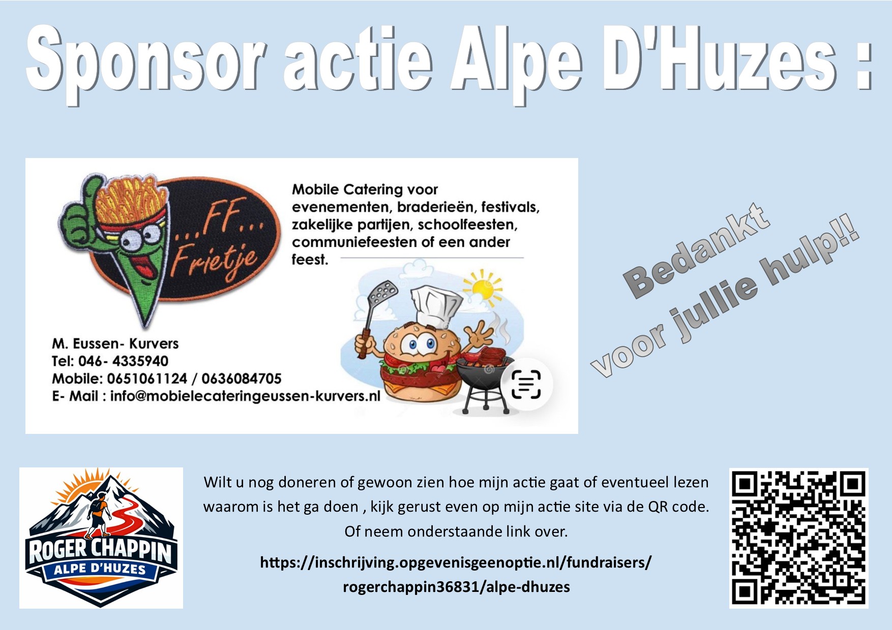 Sponsorvisual van FF Frietje / Mobile Catering voor Rogers Alpe d'HuZes-campagne.